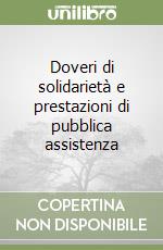 Doveri di solidarietà e prestazioni di pubblica assistenza libro