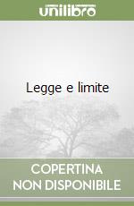 Legge e limite libro