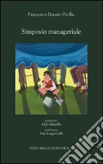 Simposio manageriale libro