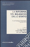 La riforma del bilancio dello Stato. Atti del Convegno di Campobasso (30 gennaio 2016) libro