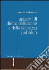 Appunti di diritto dell'ordine e della sicurezza pubblica libro di Di Raimondo Marco