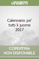 Calennario pe' tutti li juorne 2017 libro