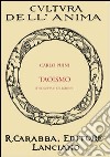 Taoismo. Filosofia e religione libro di Puini Carlo