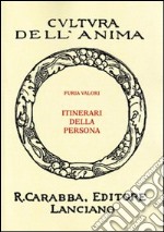 Itinerari della persona libro