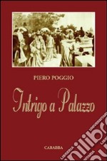 Intrigo a palazzo