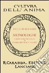 Monologhi libro di Schleiermacher Friedrich D.