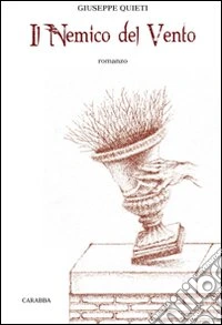 Il nemico del vento libro