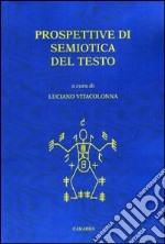 Prospettive di semiotica del testo