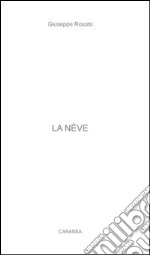 La nève libro