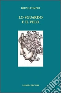 Lo sguardo e il velo