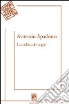 La collina dei sogni libro di Spadano Antonio