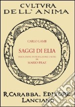 Saggi di Elia libro