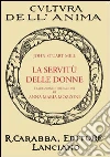 La servitù delle donne libro