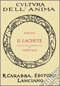 Il Lachete (rist. anast.)