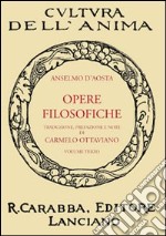 Opere filosofiche. Vol. 3 libro