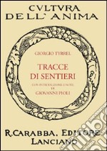 Tracce di sentieri libro