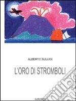 L'oro di Stromboli