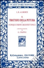 Il trattato della pittura (rist. anast. 1913) libro