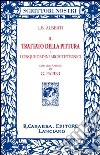 Il trattato della pittura (rist. anast. 1913) libro