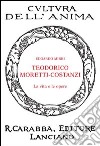 Teodorico Moretti-Costanzi. La vita e le opere libro di Mirri Edoardo