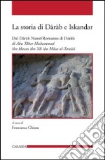 La storia di Darab e Iskandar libro