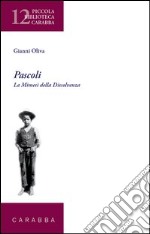 Pascoli. La mimesi della dissolvenza libro