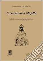 S. Salvatore a Majella libro