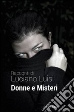 Donne e misteri libro