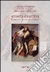 Affinità (s)elettive. Quando la poesia incontra la pittura libro