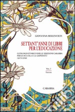 Settant'anni di libri per l'educazione. Vol. 1: Saggio libro