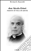 Don Nicola Priori. Maestro di vita e di santità libro di Razzotti Bernardo