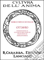 Ottavio. Dialogo su Dio e sull'amicizia libro