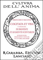 Cogitata et visa e schema del De dignitate et augmentis scientiarum libro