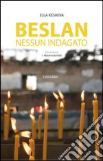 Beslan nessun indagato libro