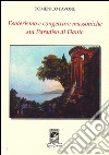Esoterismo e congetture massoniche sul Paradiso di Dante libro di Pavone Domenico