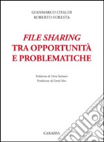 file sharing, tra opportunit e problematiche 