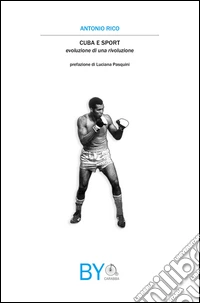 Cuba e sport. Evoluzione di una rivoluzione