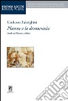 Platone e la democrazia. Studi su Platone politico libro di Bultrighini Umberto