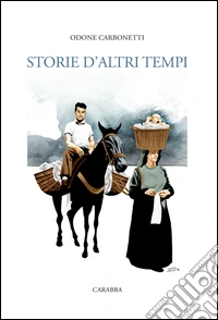 Storie d'altri tempi