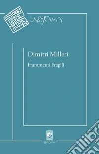 Frammenti fragili