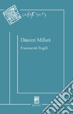 Frammenti fragili