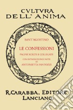 Le confessioni (rist. anast. 1938). Ediz. in facsimile libro