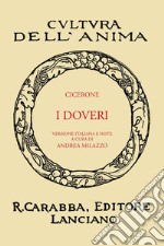 I doveri (rist. anast. 1936). Ediz. in facsimile libro