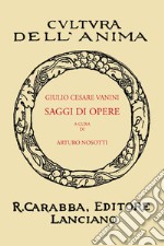 Saggi di opere (rist. anast. 1938) libro