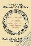 Lettere  (rist. anast. 1938). Vol. 1 libro di Spinoza Baruch
