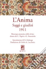 L'anima. Saggi e giudizi 1911 libro