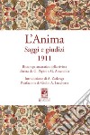 L'anima. Saggi e giudizi 1911 libro