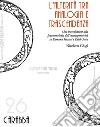 L'alterità tra analogia e trascendenza. Una introduzione alla fenomenologia dell'intersoggettività in Edmund Husserl e Edith Stein libro