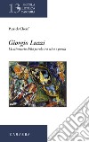 Giorgio Luzzi. Un itinerario della parola tra etica e poesia libro