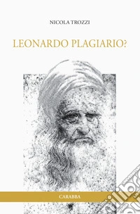 Leonardo Plagiario?
